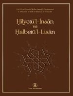 Hilyetü'l-İnsan ve Halbetü'l-Lisan
