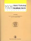 1926 Bak&uuml; T&uuml;rkoloji Kurultayı & Tutanaklar