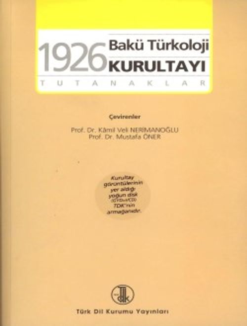 1926 Bakü Türkoloji Kurultayı & Tutanaklar