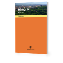 Malatya İli Ağızları  & İnceleme-Metinler-Sözlük ve Dizinler