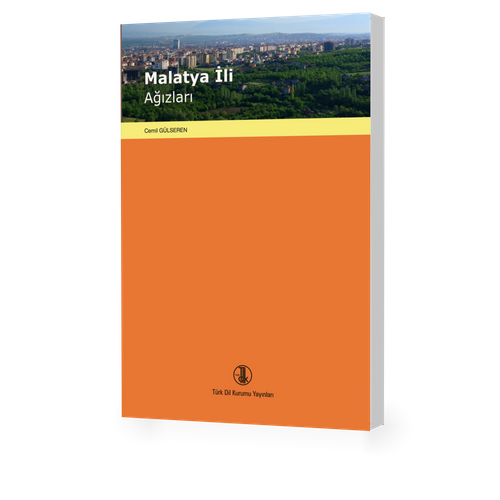 Malatya İli Ağızları  & İnceleme-Metinler-Sözlük ve Dizinler