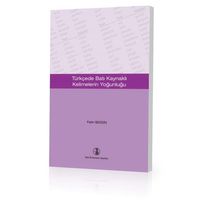 Türkçede Batı Kaynaklı Kelimelerin Yoğunluğu