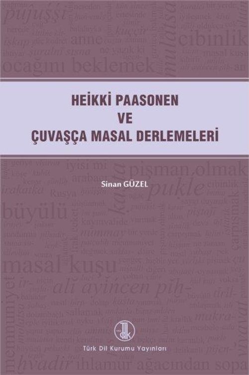 Heikki Paasonen Ve Çuvaşça Masal Derlemeleri