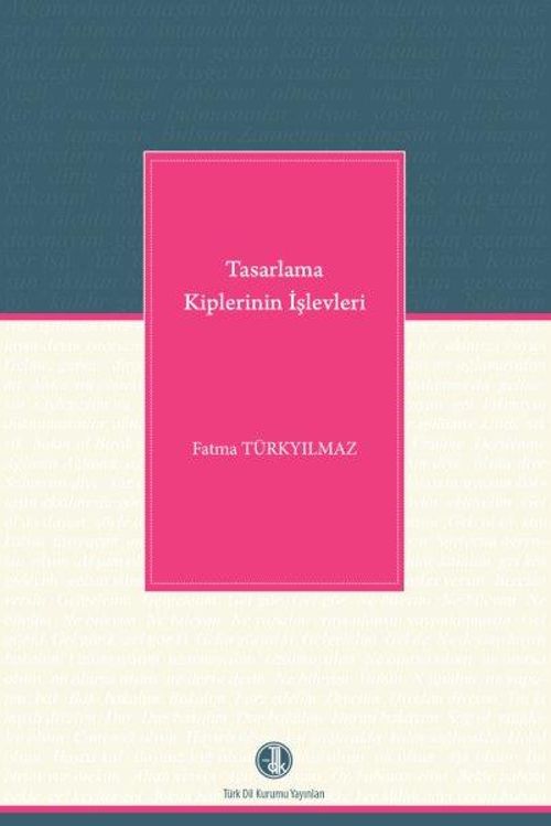 Tasarlama Kiplerinin İşlevleri