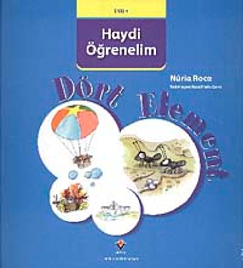 Dört Element / Haydi Öğrenelim