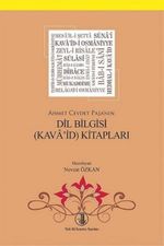 Ahmet Cevdet Paşa'nın Dil Bilgisi (Kava'id) Kitapları