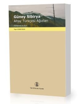 Güney Sibirya Altay Türkçesi Ağızları