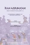 İran Azerbaycanı Âşık Destanları 2 ( Tufarganlı Abbas ile Gülgez Destanı)