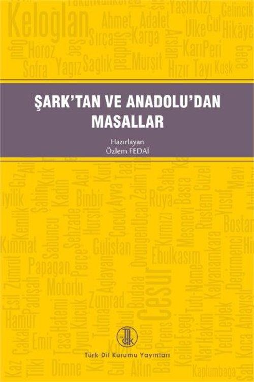 Şark'tan ve Anadolu'dan Masallar