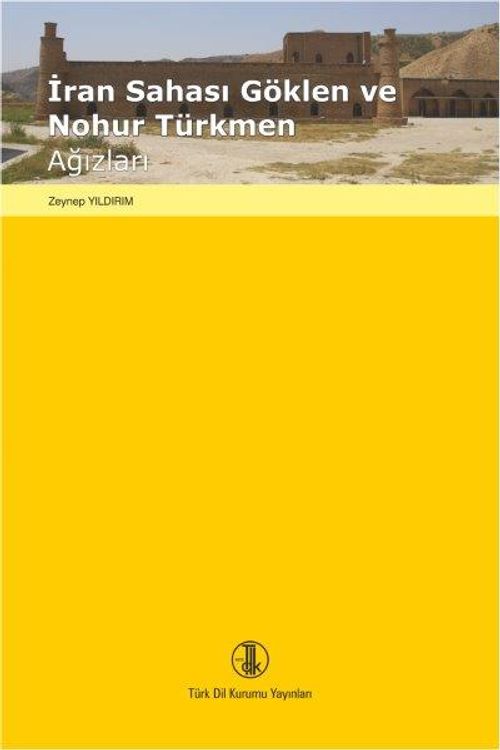 İran Sahası Göklen ve Nohur Türkmen Ağızları