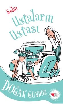 Selin, Ustaların Ustası
