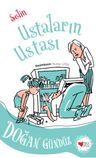 Selin, Ustaların Ustası