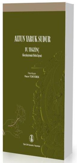 Altun Yaruk Sudur IV: Tegzinç