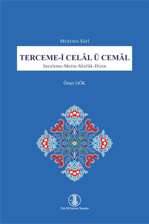 Mustafa Safî Terceme-i Celal ü Cemal