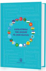 Karşılaştırmalı Türk Lehçeleri Fiil Çekim Kılavuzu