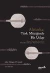 Alaturka: T&uuml;rk M&uuml;ziğinde Bir &Uuml;slup
