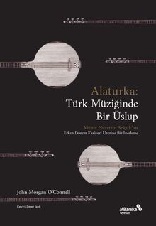 Alaturka: Türk Müziğinde Bir Üslup