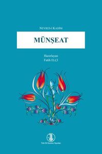 Nevres-i Kadim Münşeat