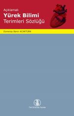 Açıklamalı Yürek Bilimi Terimleri Sözlüğü