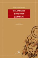 Geleneksel Hongoray Şamanlığı