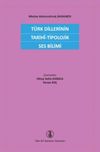 T&uuml;rk Dillerinin Tarih&icirc;-Tipolojik Ses Bilimi