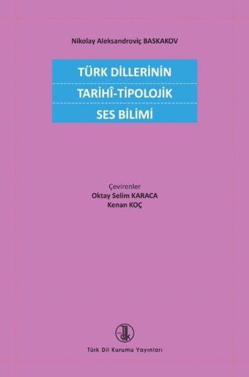Türk Dillerinin Tarihî-Tipolojik Ses Bilimi