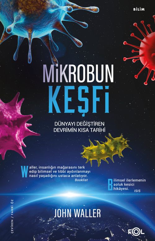 Mikrobun Keşfi & Dünyayı Değiştiren Devrimin Kısa Tarihi
