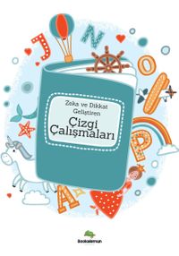 Zeka ve Dikkat Geliştiren Çizgi Çalışmaları