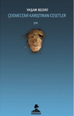 Çekmecemi Karıştıran Cesetler