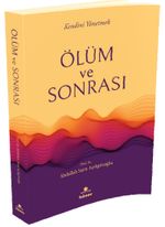 Ölüm ve Sonrası