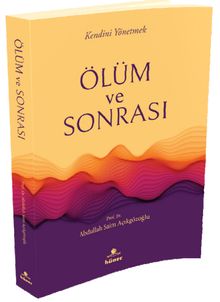 Ölüm ve Sonrası