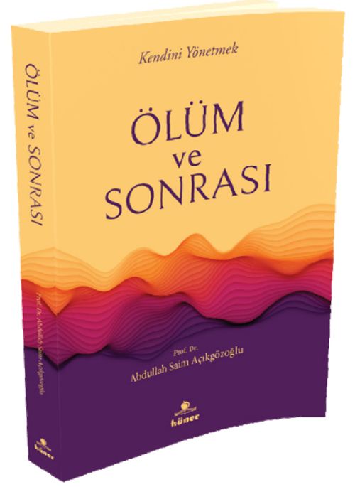 Ölüm ve Sonrası