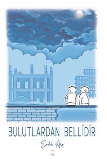 Bulutlardan Bellidir