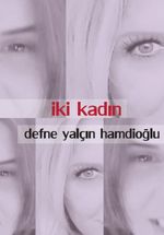 İki Kadın