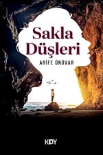 Sakla Düşleri 