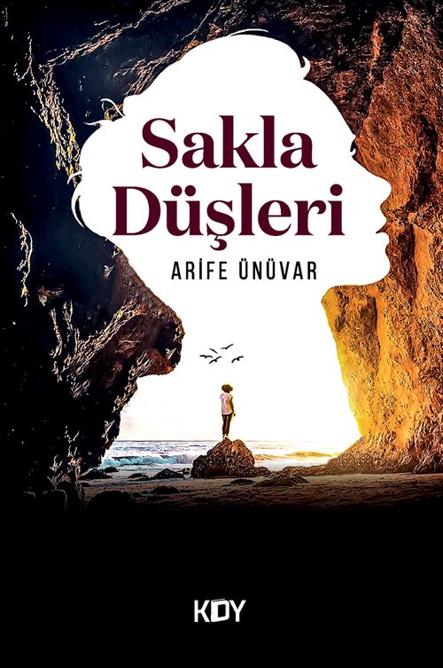 Sakla Düşleri 
