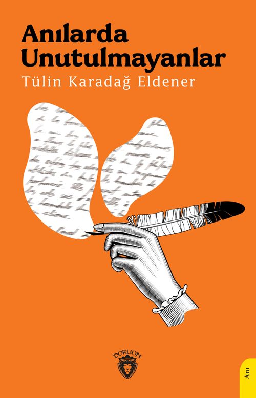 Anılarda Unutulmayanlar
