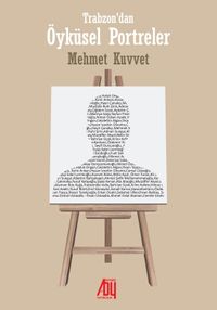 Trabzon’dan Öyküsel Portreler