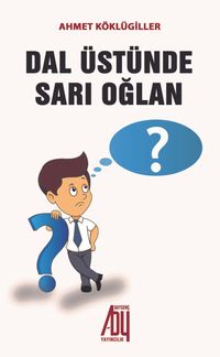 Dal Üstünde Sarı Oğlan
