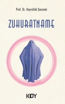 Zuhuratname