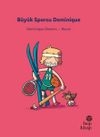 İlk Okuma Hikayeleri: B&uuml;y&uuml;k Sporcu Dominique