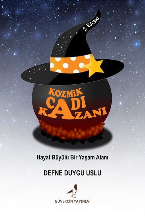 Kozmik Cadı Kazanı & Hayat Büyülü Bir Yaşam Alanı
