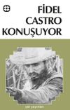 Fidel Castro Konuşuyor