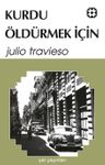 Kurdu Öldürmek İçin