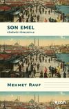 Son Emel (G&uuml;n&uuml;m&uuml;z T&uuml;rk&ccedil;esiyle)