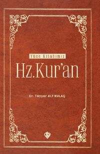 Yüce Kitabımız Hz. Kur'an