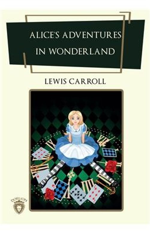 Alices Adventures İn Wonderland (İngilizce Kitap) (Lewis Carroll