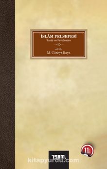 İslam Felsefesi & Tarih ve Problemler