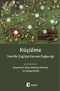 Küçülme & Yeni Bir Çağ İçin Kavram Dağarcığı