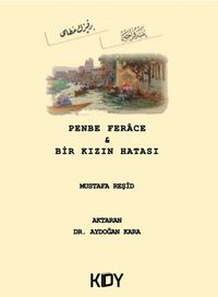 Penbe Ferace & Bir Kızın Hatası